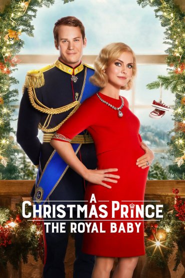 A Christmas Prince 3: The Royal Baby