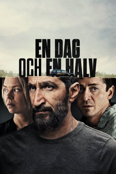 A day and a half - En dag och en halv