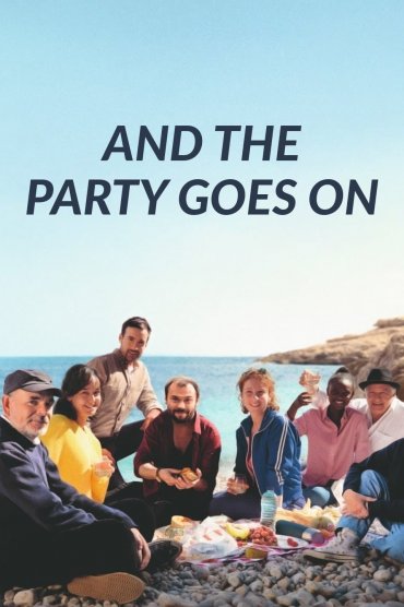 And the Party Goes On - Et la fête continue !