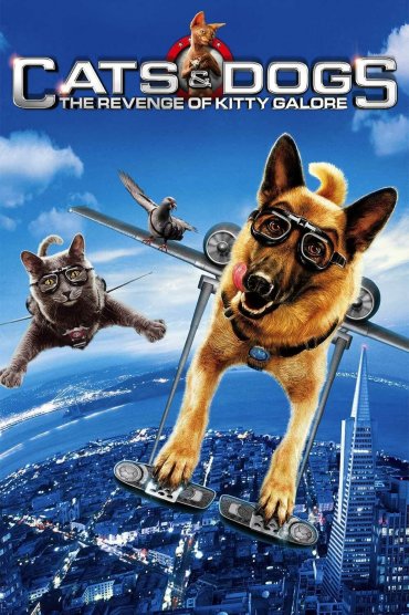 Cats & Dogs 2: The Revenge of Kitty Galore