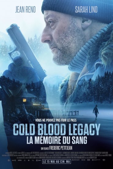 Cold Blood Legacy: La mémoire du sang