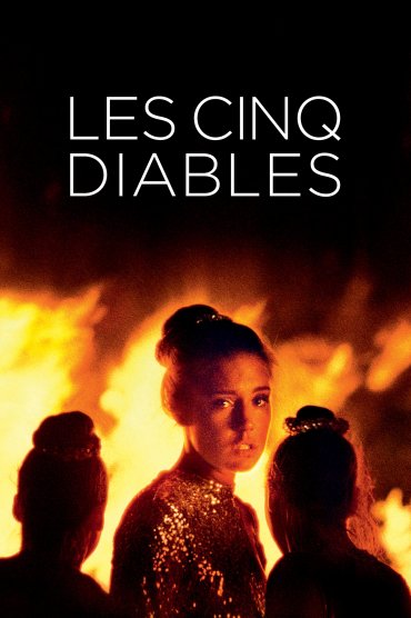 Les cinq diables - The Five Devils