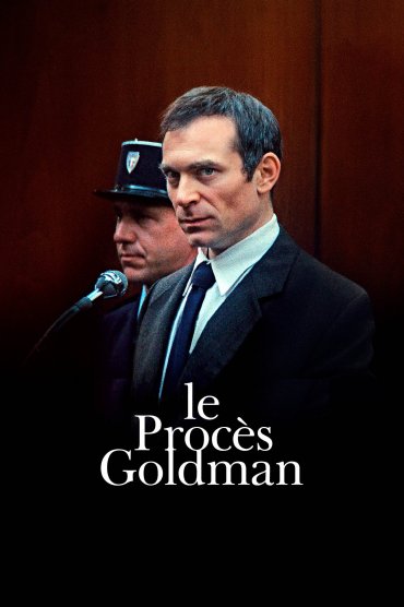 The Goldman Case - Le Procès Goldman
